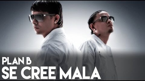 Plan B – Se Cree Mala (La Formula) [Official Audio]